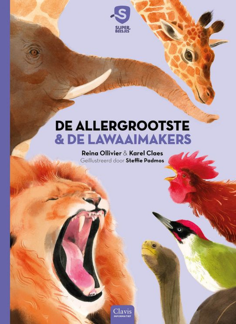Clavis Illustratieboek - Superbeestjes. De allergrootste & De lawaaimakers - 21x29cm